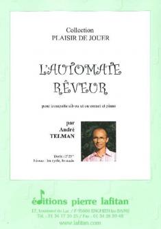 Telman Andre Lautomate Reveur Trompette Sib Ou Ut Ou Cornet Et Piano