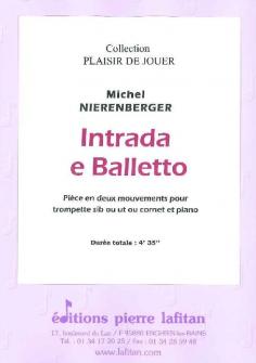 Nierenberger Michel Intrada E Balletto Trompette Sib Ou Ut Ou Cornet Et Piano