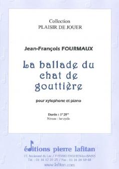 Fourmaux Jean francois La Ballade Du Chat De Gouttiere Xylophone Et Piano