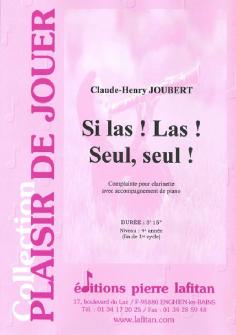 Joubert Claude henry Si Las Las Seul Seul Clarinette Et Piano