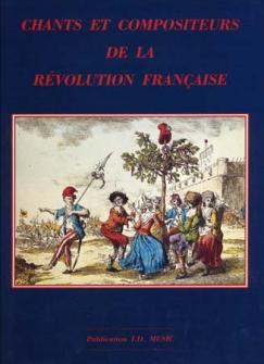 Revolution Francaise Chants Et Compositeurs