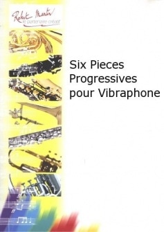 Cadee Jl Six Pieces Progressives Pour Vibraphone