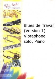 Courtioux J Blues De Travail version 1 Vibraphone Solo Piano