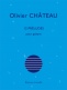 OLIVIER CHATEAU - 12 PRELUDES - GUITARE