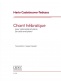 CASTELNUOVO-TEDESCO MARIO - CHANT HEBRAIQUE - VIOLONCELLE & PIANO 