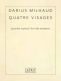 MILHAUD DARIUS - QUATRE VISAGES - ALTO ET PIANO 