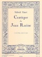 Faure G. - Cantique De Jean Racine Op. 11 - Choeur & Piano