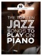 THE TOP TEN JAZZ SONGS TO PLAY ON THE PIANO