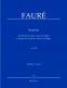 FAURE GABRIEL - REQUIEM OP.48 - SOLISTES, CHOEUR, ORGUE