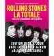 Rolling Stones - La Totale