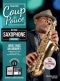 COUP DE POUCE DEBUTANT SAXOPHONE