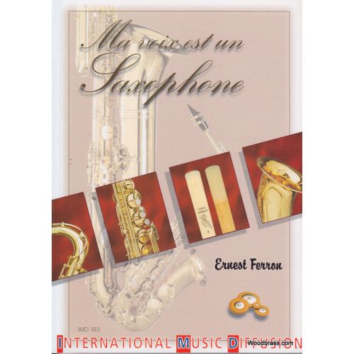 IMD ARPEGES Ferron E. - Ma Voix Est Un Saxophone