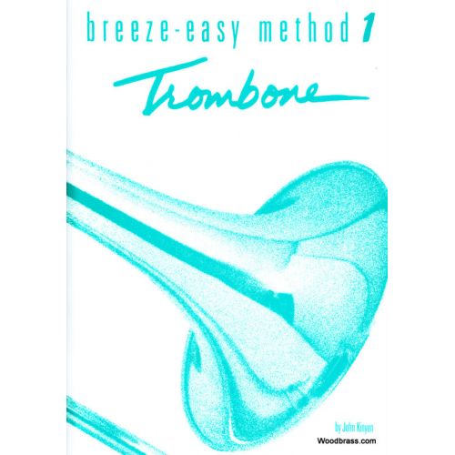 ALFRED PUBLISHING KINYON J. BREEZE EASY METHOD BOOK 1 - TROMBONE