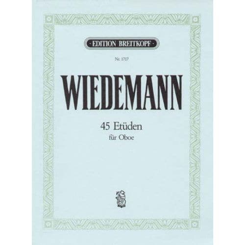 WIEDEMANN LUDWIG - 45 ETUDEN FUR OBOE - OBOE