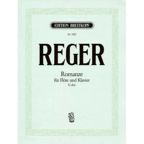 EDITION BREITKOPF REGER MAX - ROMANZE G-DUR - FLUTE, PIANO