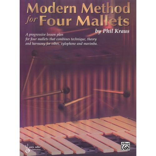  Kraus Phil - Modern Method For Four Mallets - Marimba