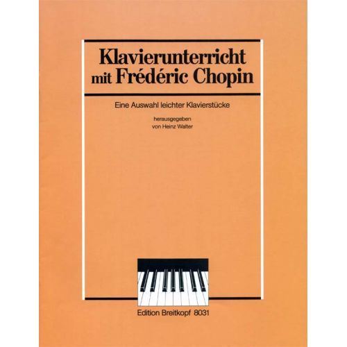  Chopin Frederic - Auswahl Leichter Originalwerke - Piano