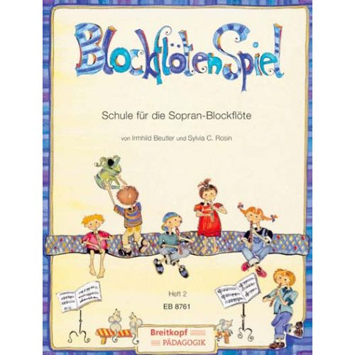 EDITION BREITKOPF Beutler/rosin - Blockflotenspiel 2 - Recorder