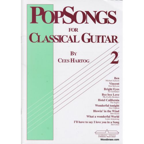 HARTOG C. - POP SONGS FOR CLASSICAL GUITAR VOL.2