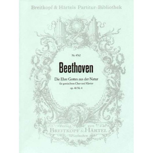  Beethoven Ludwig Van - Die Ehre Gottes Aus Der Natur - Soli, Mixed Choir, Orchestra