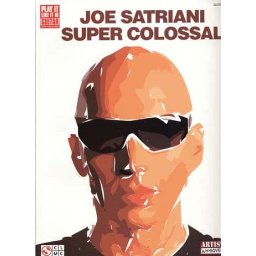 SATRIANI JOE - SUPER COLOSSAL - GUITARE TAB