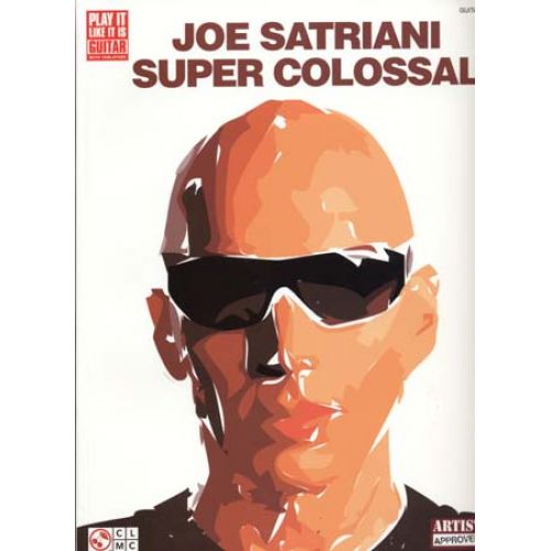 SATRIANI JOE - SUPER COLOSSAL - GUITARE TAB