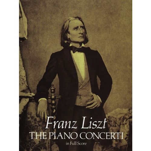  Liszt Franz The Piano Concerti In Full Score - Orchestra