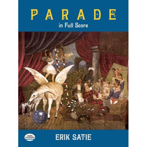 DOVER Satie Erik - Parade In Full Score - Orchestra