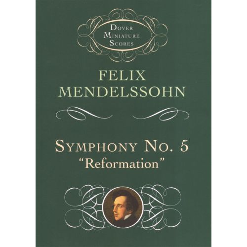  Mendelssohn Felix Symphony No.5 Reformation Orchestra - Full Score
