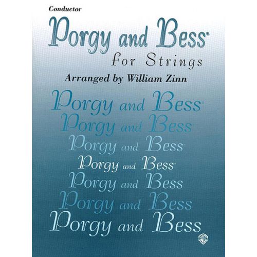 GERSHWIN GEORGE - PORGY AND BESS FOR STRINGS - SCORE