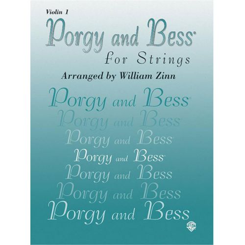 GERSHWIN GEORGE - PORGY AND BESS FOR STRINGS - VIOLIN 1