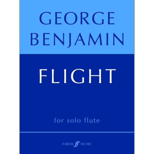 FABER MUSIC BENJAMIN GEORGE - FLIGHT - FLUTE SOLO