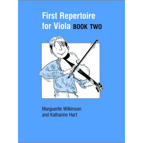 FABER MUSIC WILKINSON M / HART K - FIRST REPERTOIRE FOR VIOLA BOOK 2 - VIOLA AND PIANO 