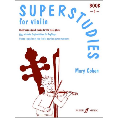 FABER MUSIC COHEN MARY - SUPERSTUDIES VOL.1 - VIOLIN