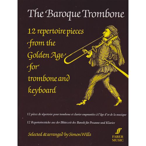 FABER MUSIC WILLS S. - BAROQUE TROMBONE - TROMBONE, PIANO