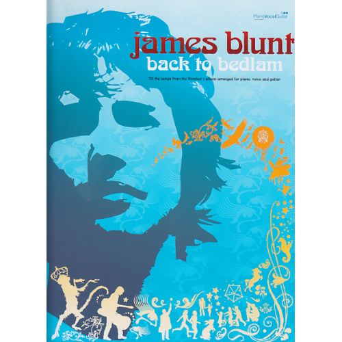 FABER MUSIC BLUNT JAMES - BACK TO BEDLAM - PVG