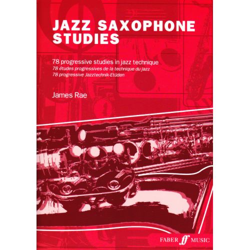 FABER MUSIC RAE JAMES - JAZZ SAXOPHONE STUDIES