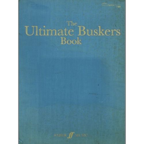FABER MUSIC ULTIMATE BUSKERS BOOK, THE - PVG