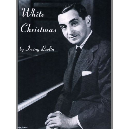 FABER MUSIC BERLIN IRVING - WHITE CHRISTMAS - PVG