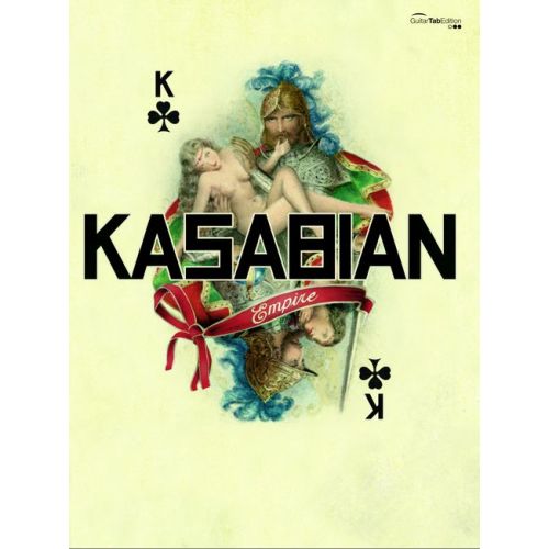 KASABIAN - EMPIRE - GUITARE TAB