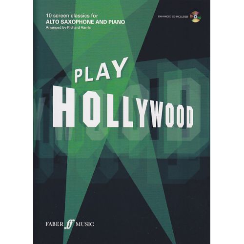 PLAY HOLLYWOOD ALTO SAXOPHONE + CD