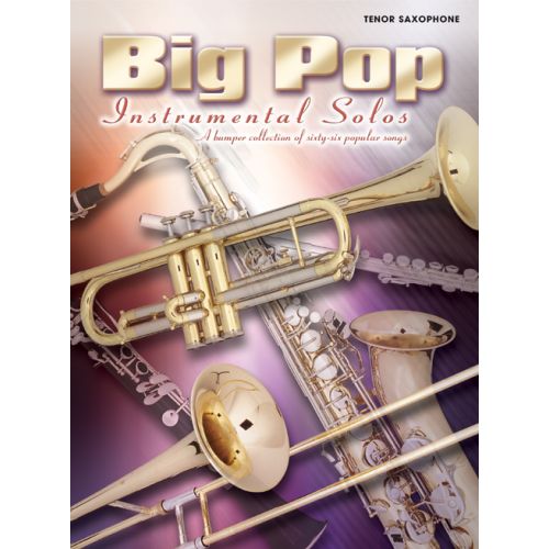 FABER MUSIC BIG POP INSTRUMENTAL SOLOS - SAXOPHONE AND PIANO