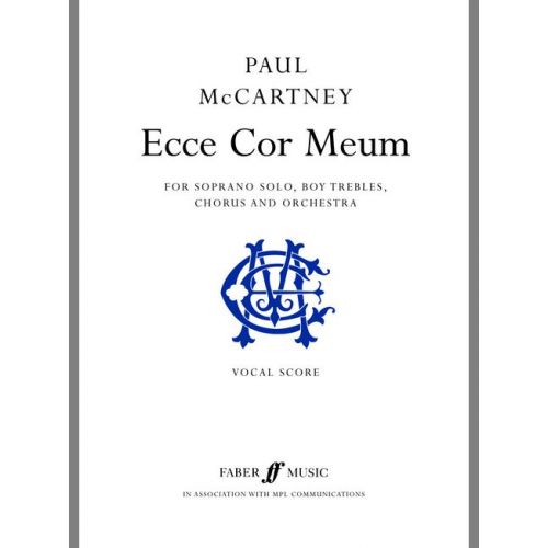 FABER MUSIC Mccartney Paul - Ecce Cor Meum - Vocal Score