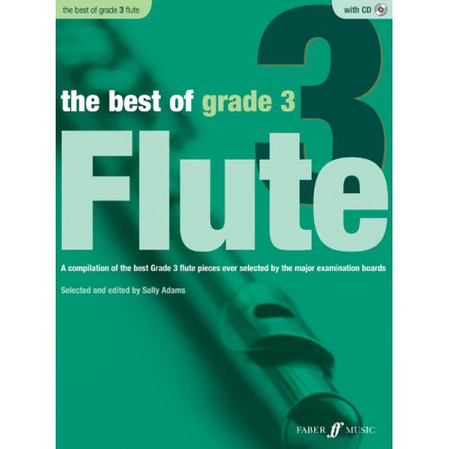 FABER MUSIC ADAMS SALLY - BEST OF GRADE 3 + CD - FLUTE AND PIANO