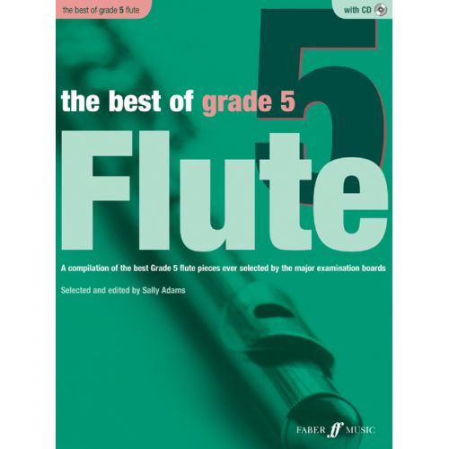FABER MUSIC ADAMS SALLY - BEST OF GRADE 5 + CD - FLUTE AND PIANO