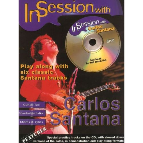 FABER MUSIC SANTANA CARLOS - IN SESSION WITH + CD - GUITAR TAB