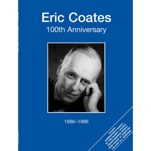 COATES ERIC - 100TH ANNIVERSARY - PIANO AND VIOLONCELLO