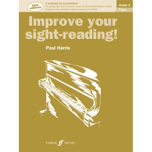FABER MUSIC HARRIS PAUL - IMPROVE YOUR SIGHT-READING! GRADE 3 - PIANO 