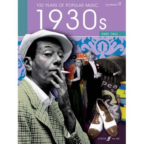 FABER MUSIC 100 Years Of Popular Music 30S Vol.2 - PVG