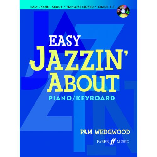 WEDGWOOD PAM - EASY JAZZIN' ABOUT + CD - PIANO 